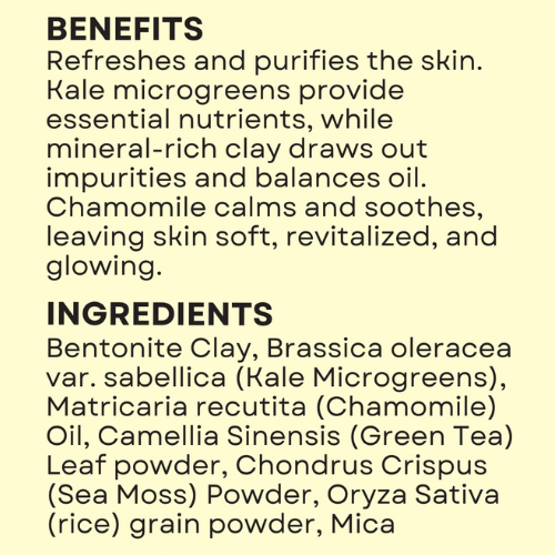 Bentonite Clay Mask - Kale Chamomile